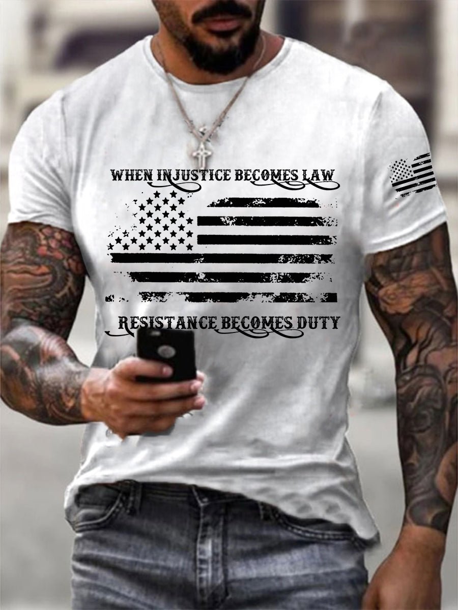 Men's FDT 8647 When Injustice Becomes Law, Resistance Becomes Duty Printing T Shirt