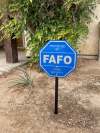 FAFO Home Security Sign Yard Sign