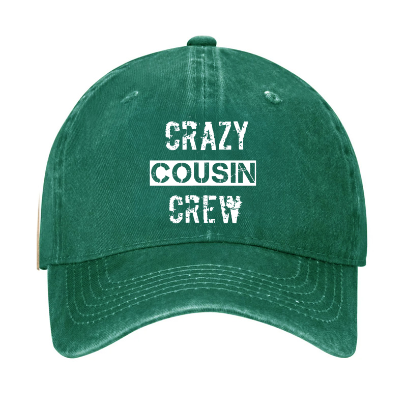 Crazy Cousin Crew Hat