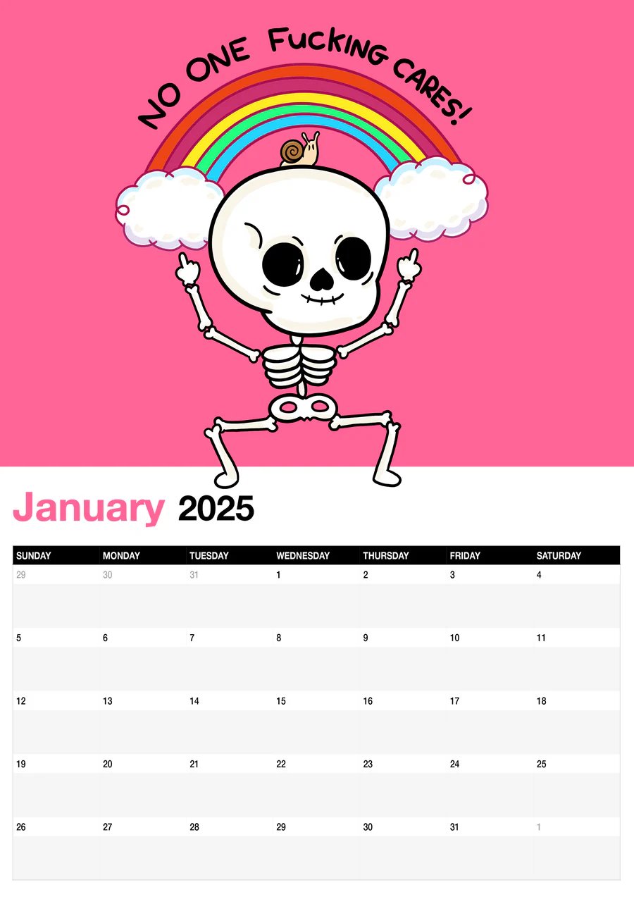 WHAT A TIME TO BE ALIVE! - 🤣It's Fucking 2025 Calendar🎁BUY MORE SAVE MORE