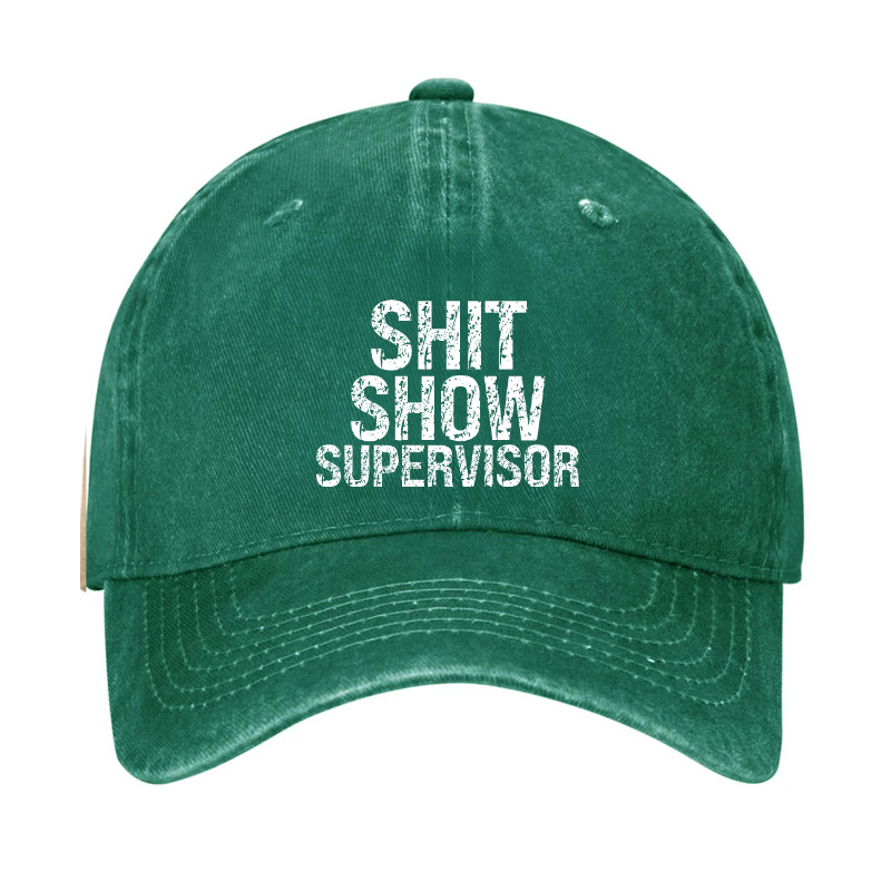 Shit Show Supervisor Hat