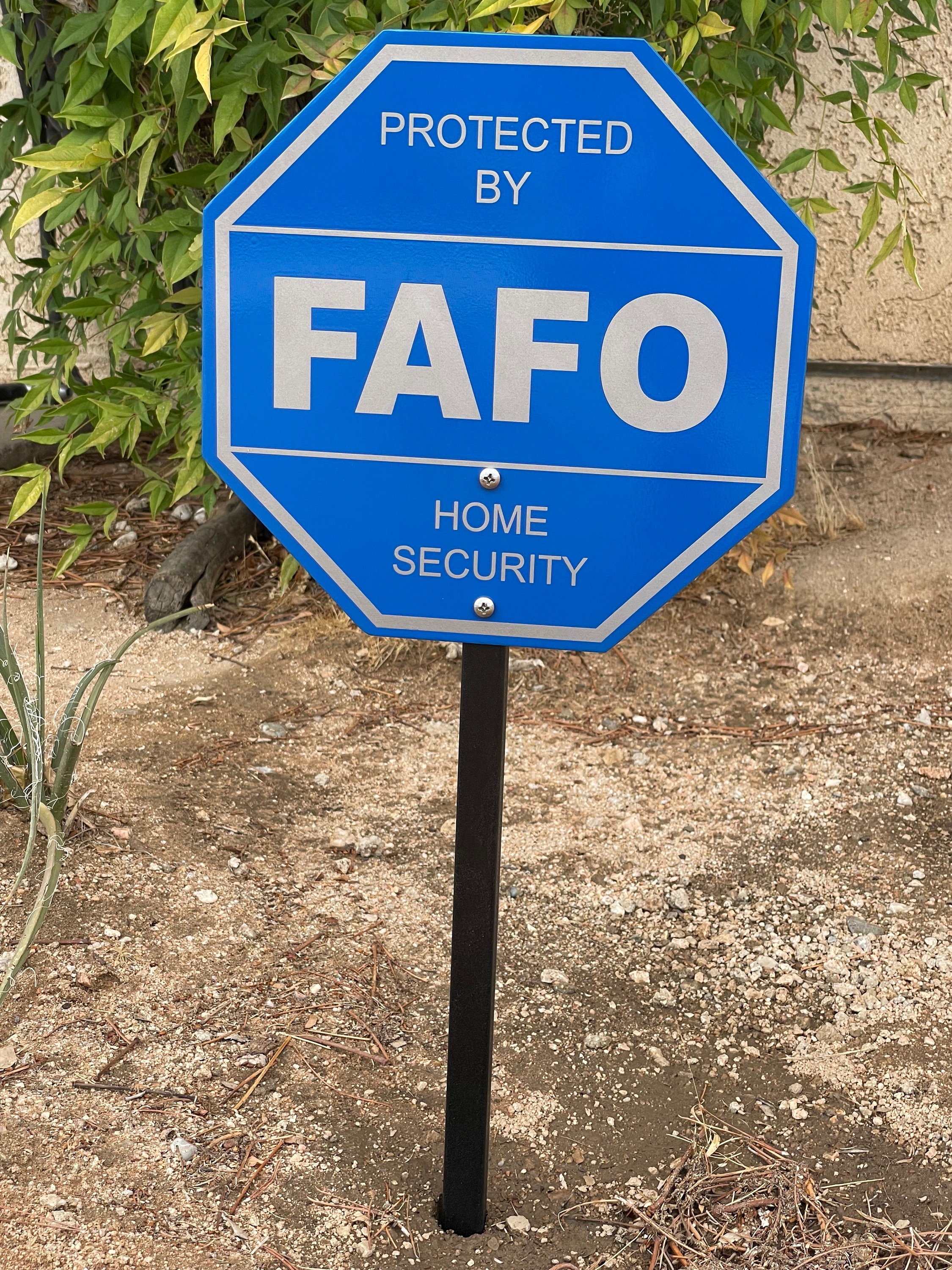 FAFO Home Security Sign Yard Sign