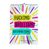 🤣FUCKING BRILLIANT AFFIRMATIONS - 2025 CALENDAR🗓