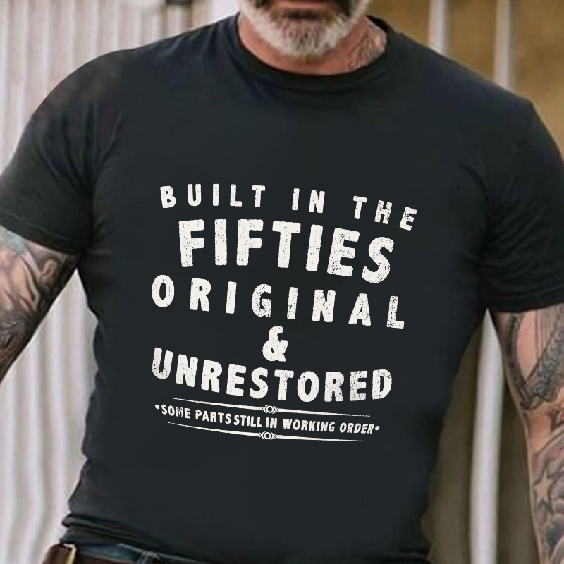 Built In The Fifties Original T-shirt