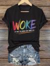V-Neck Retro Woke It's Not The Insult You Think It Is Print T-Shirt