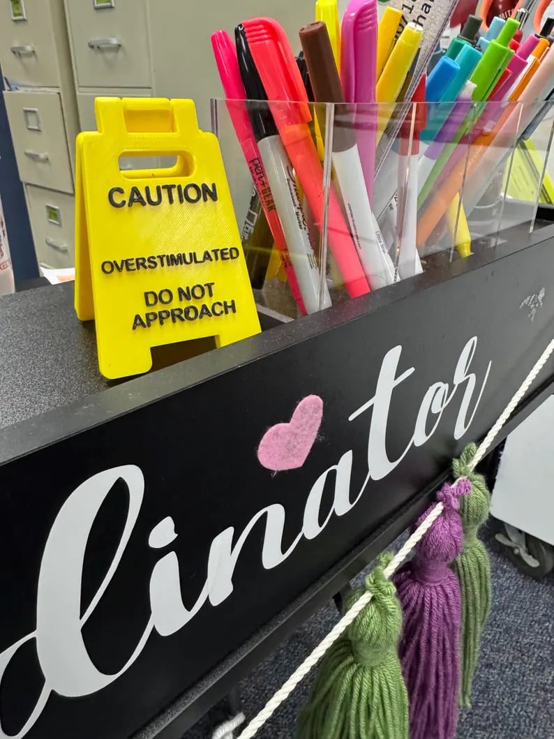 🚨Caution Overstimulated Desk Sign – Promote Calm and Awareness in Any Space! ✨