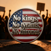 👑💥No kings No tyrants No thrones Coin – The Spirit of 1776 Lives On