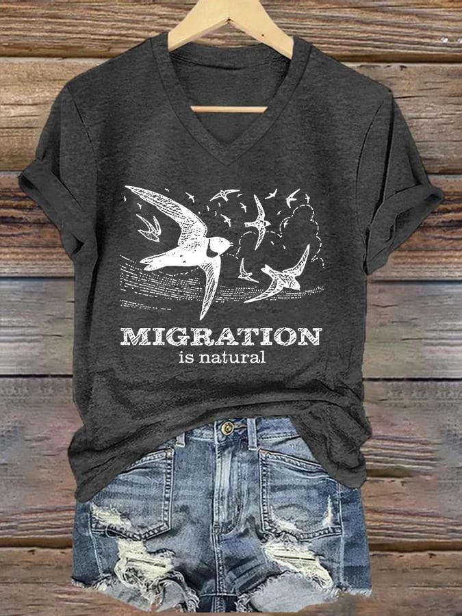 Women's casual Migration Is Natural T-shirt