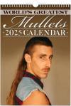 📅2025 World's Greatest Mullets Wall Calendar