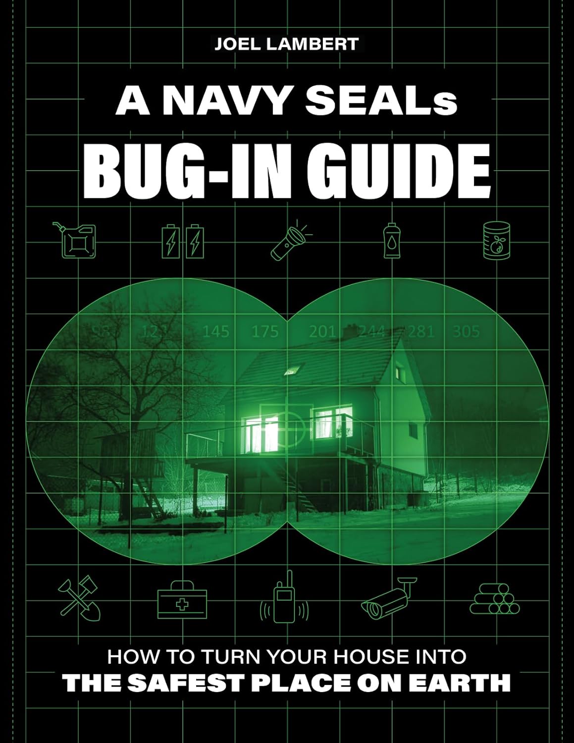 Navy Seal Bug-in Guide