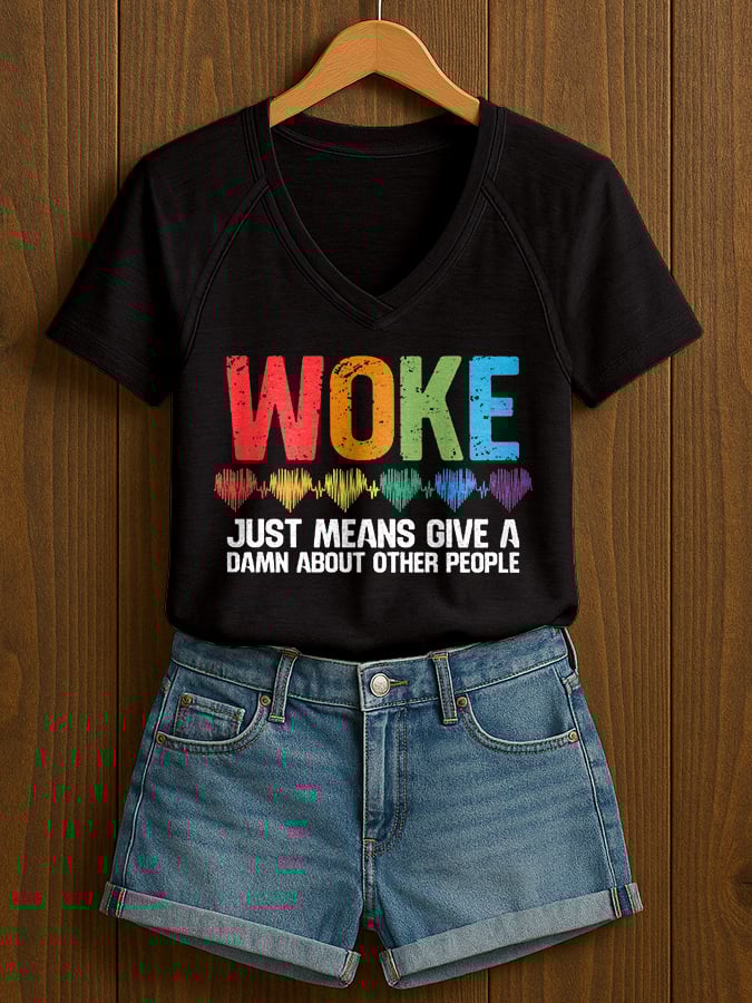 V-Neck Retro Women Woke Just Means Give A Damn About Other People Print T-Shirt