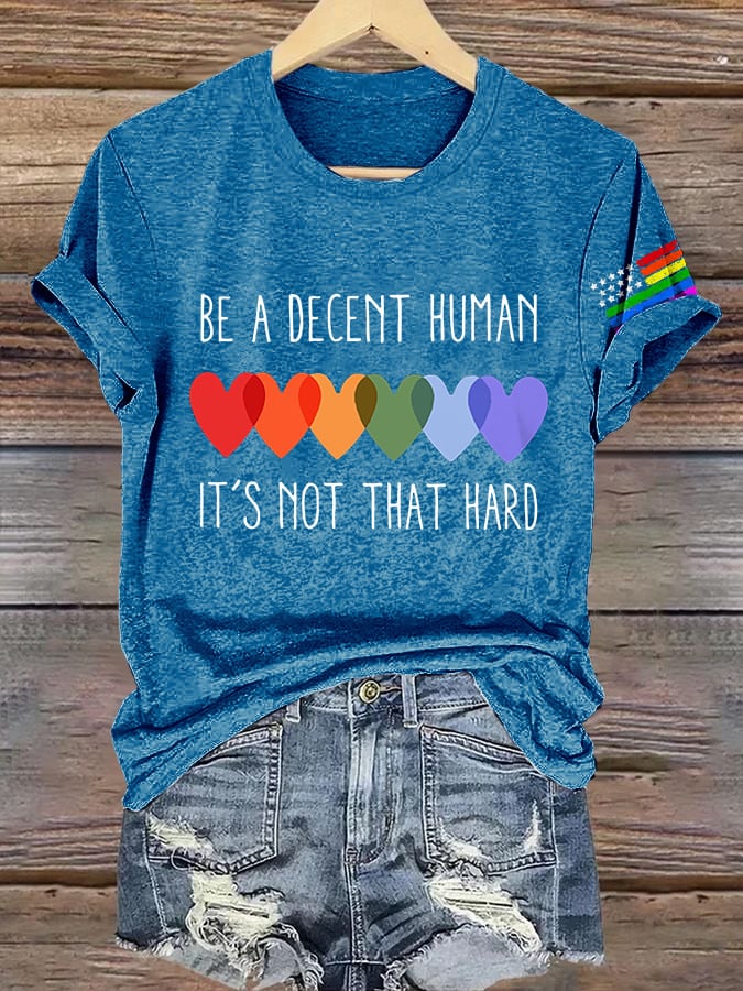 Retro Be A Decent Human It's Not That Hard Print T-Shirt