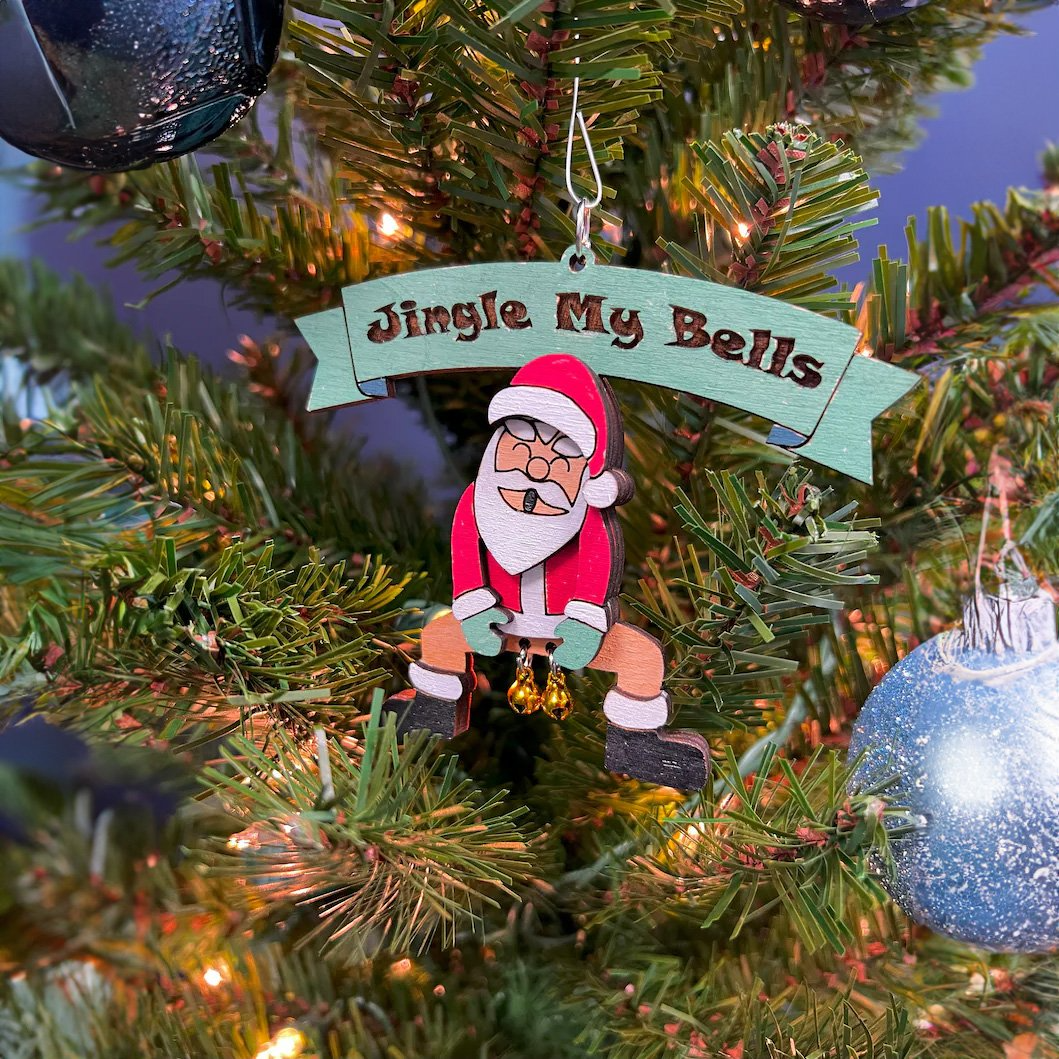 🤣Jingle My Bells - Funny Christmas Ornament🎄