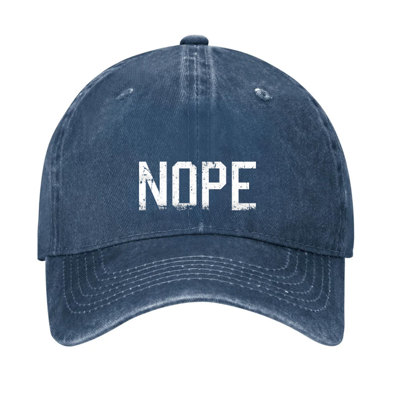 NOPE Funny Sarcastic Hat