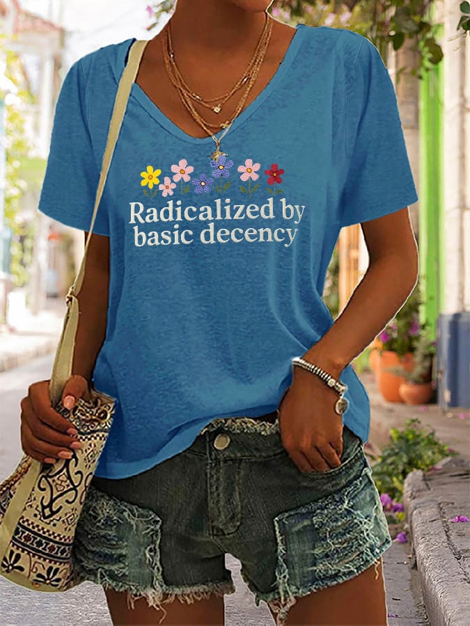 Women's Fashionable And Casual Radicalized By Basic Decency Printed T-Shirt