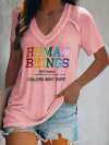 V-Neck Retro Human Beings 100% Organic Colors May Vary Human Rights Equality Pride Print T-Shirt