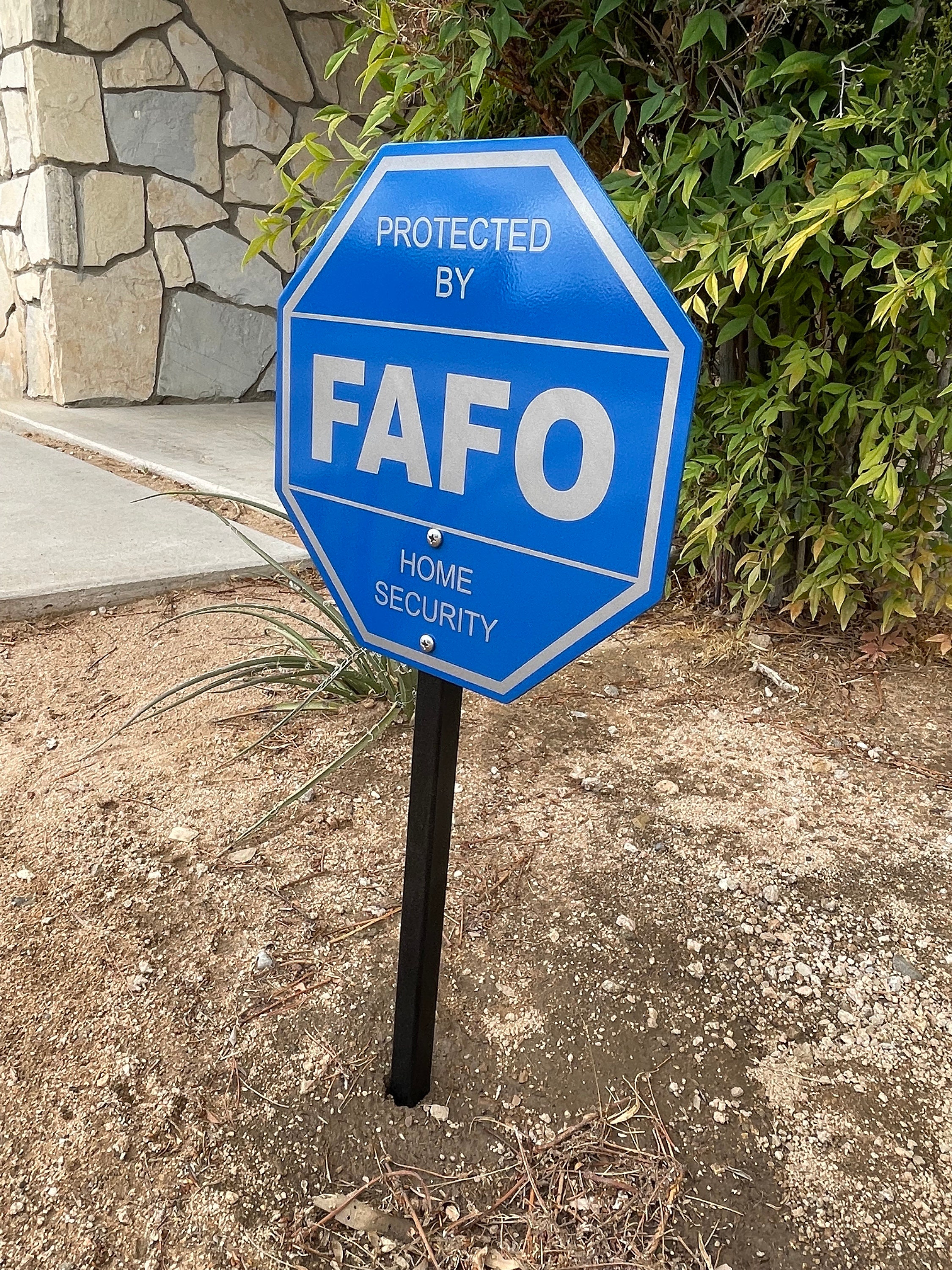 FAFO Home Security Sign Yard Sign