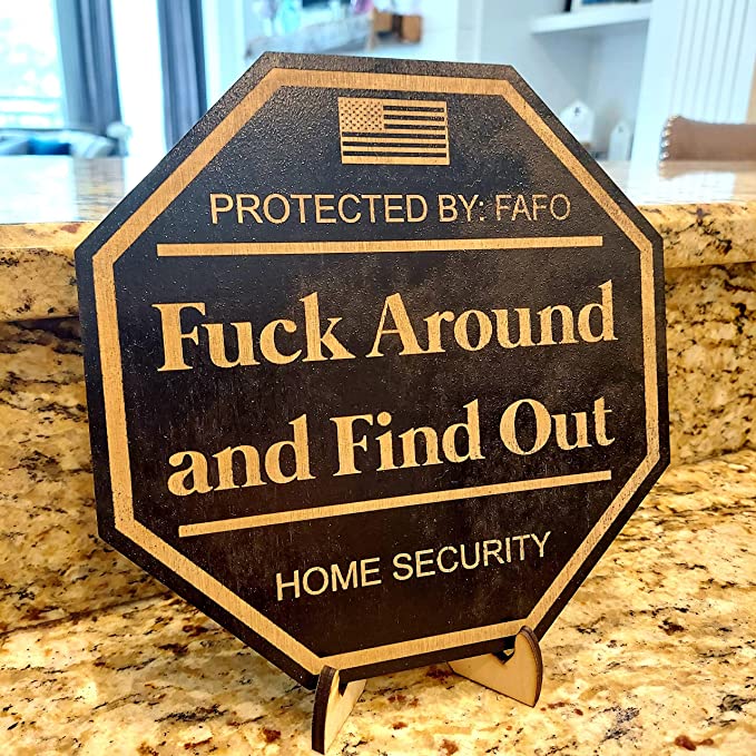 (🔥Last Day Promotion- SAVE 48% OFF)Security Sign F#ck Around and Find Out Sign(BUY 2 GET FREE SHIPPING)