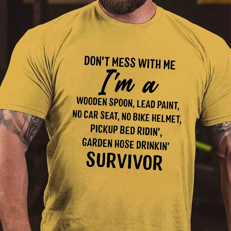 Don't Mess With Me Print Men's Casual T-shirt