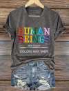 V-Neck Retro Human Beings 100% Organic Colors May Vary Human Rights Equality Pride Print T-Shirt
