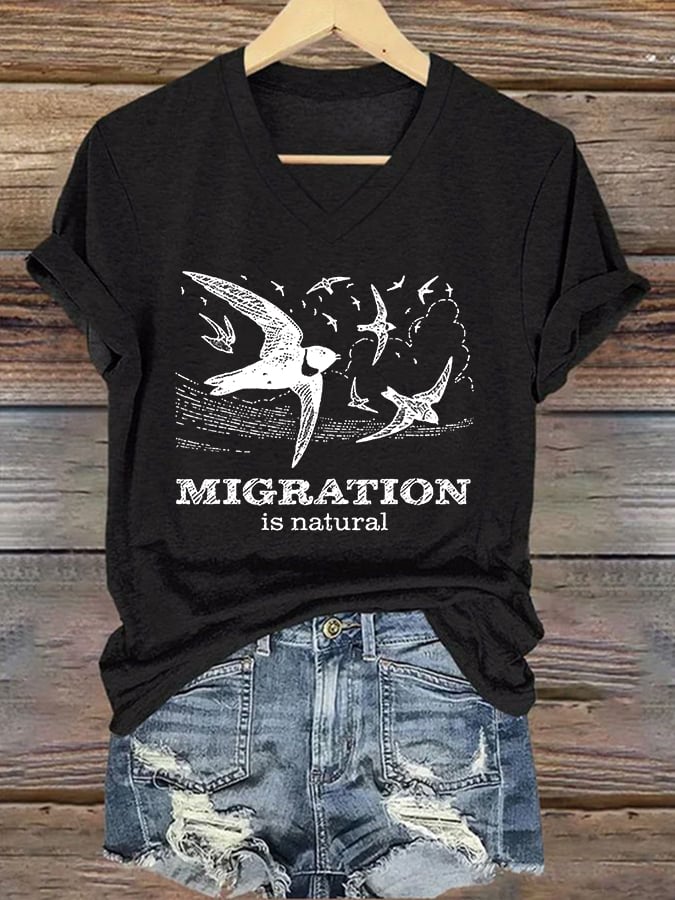 Women's casual Migration Is Natural T-shirt