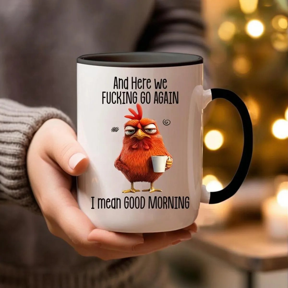 🎁TikTok Last Day Sale - 70% OFF🔥Funny Novelty Mug – Here We F*cking Go Again... I Mean Good Morning  😮‍💨 Coffee Cup