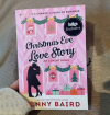 Christmas Eve Love Story: An Advent Book (Indigo Exclusive)